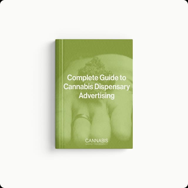 Complete guide to cannabis dispensary advertising